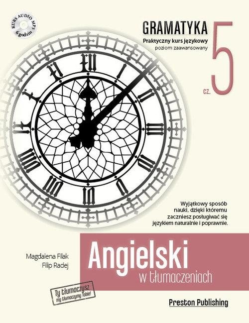 Angielski w tłumaczeniach 5 Gramatyka. Poziom zaawansowany z płytą CD (wyd. 2) 