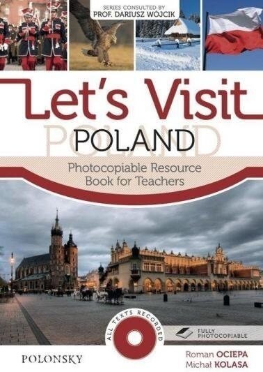 Let's Visit Poland Photocopiable Resource Book for Teachers