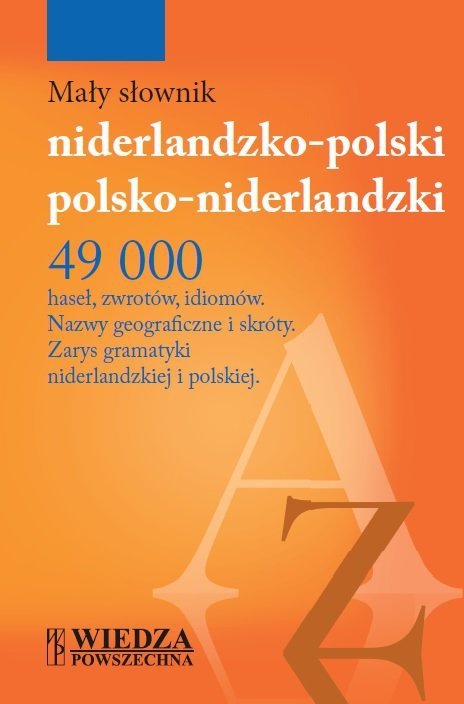 Mały słownik niderlandzko-polski polsko-niderlandzki 