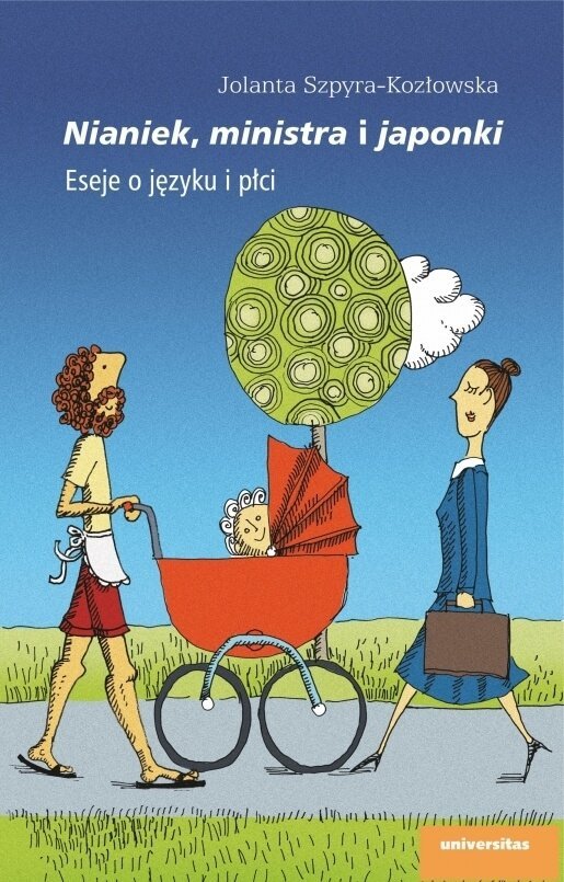 Nianiek, ministra i japonki. Eseje o języku i płci (EBOOK PDF)