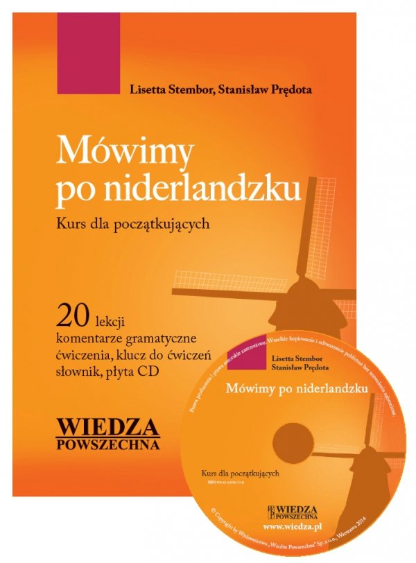 Pakiet językowy - niderlandzki: Rozmówki niderlandzkie, Gramatyka języka niderlandzkiego z ćwiczeniami, Mówimy po niderlandzku