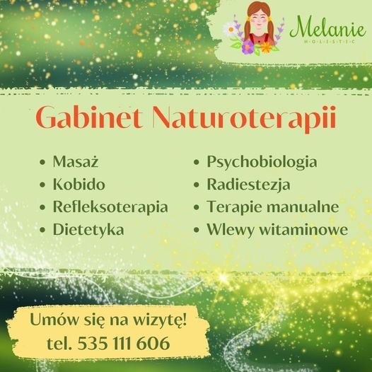 Terapie naturalne w Gabinecie Melanie Holistic