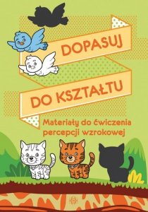 Dopasuj do kształtu Materiały do ćwiczenia percepcji wzrokowej