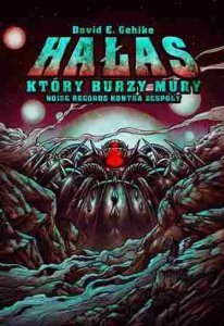 Hałas, który burzy mury