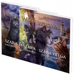 Pakiet Wojownicy. Szara pręga. Zagubiony wojownik / Schronienie wojownika / Powrót wojownika Tom 1-3