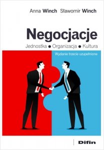 Negocjacje. Jednostka, organizacja, kultura wyd. 3
