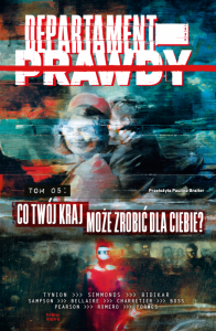 Co twój kraj może zrobić dla Ciebie? Departament prawdy. Tom 5