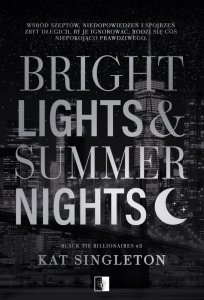 Bright Lights & Summer Nights. Black Tie Billionaires. Tom 3