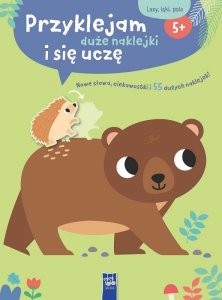Przyklejam duże naklejki i się uczę. Lasy, łąki, pola
