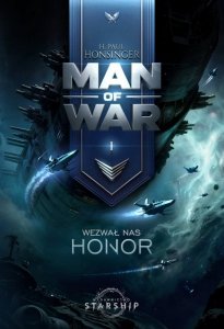 Wezwał nas honor. Man of War. Tom 1