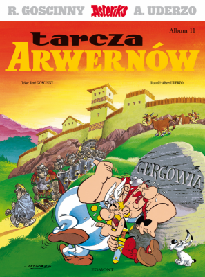 Tarcza Arwernów. Asteriks. Tom 11 wyd. 2023