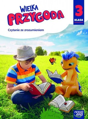 Wielka przygoda klasa 3 zeszyt ćwiczeń Czytanie ze zrozumieniem EDYCJA 2025