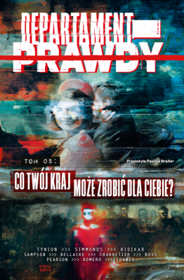 Co twój kraj może zrobić dla Ciebie? Departament prawdy. Tom 5