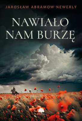 Nawiało nam burzę