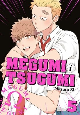 Megumi i Tsugumi. Tom 5