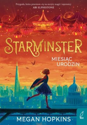 Miesiąc urodzin. Starminster. Tom 2