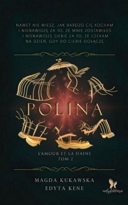Polina. L’amour et la haine. Tom 2