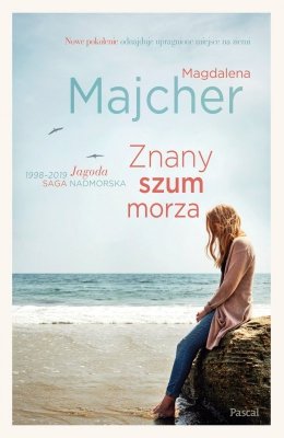 Znany szum morza. Saga nadmorska