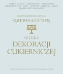 Sztuka dekoracji cukierniczej