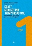 Karty korekcyjno-kompensacyjne dla uczniów ze specjalnymi potrzebami edukacyjnymi. Część 1 wyd 2023