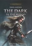 The Dark in the Blood, Mitrys Trilogy
