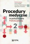 Procedury medyczne w położnictwie Tom 2