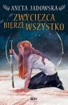 Heksalogia o Dorze Wilk 3 Zwycięzca bierze wszystko