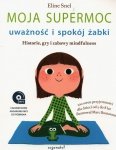 Moja supermoc uważność i spokój żabki