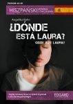 Hiszpański kryminał z ćwiczeniami Dónde está Laura? Gdzie jest Laura?