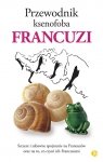 Przewodnik ksenofoba Francuzi
