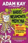 Bardzo niesamowita medycyna