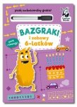 Bazgraki i zabawy 6-latków