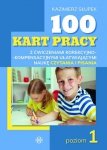 100 kart pracy z ćwiczeniami korekcyjno-kompensacyjnymi ułatwiającymi naukę czytania i pisania