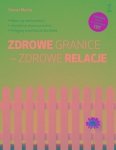 Zdrowe granice - zdrowe relacje