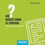 Jak radzić sobie ze stresem? (EBOOK)