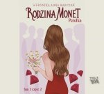 Rodzina Monet. Perełka. Tom 3. Część 2 - audiobook / ebook