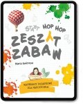 Start HOP HOP (A2). Zeszyt zabaw. Materiały dodatkowe dla nauczyciela