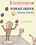 Pokaż język. Słowem o słowie