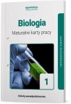 Biologia 1. Szkoła ponadpodstawowa. Maturalne karty pracy. Zakres rozszerzony