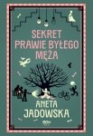 Sekret prawie byłego męża. Gracje z Ustki. Tom 2