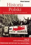 Historia Polski 8. Przewodnik metodyczny dla nauczyciela. Klasa VIII Od II do III Rzeczypospolitej 