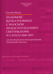 Znajomość języka polskiego u Włochów zdających egzaminy certyfikatowe w latach 2004-2015