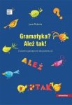 Gramatyka? Ależ tak! Ćwiczenia gramatyczne dla poziomu A2