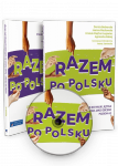 RAZEM po polsku. Podręcznik do nauki języka polskiego jako obcego na poziomie A2