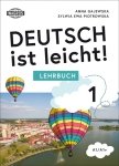 Deutsch ist leicht. Lehrbuch. Podręcznik do szkoły podstawowej A1/A1+