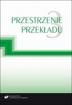 Przestrzenie przekładu T. 3 (EBOOK PDF)