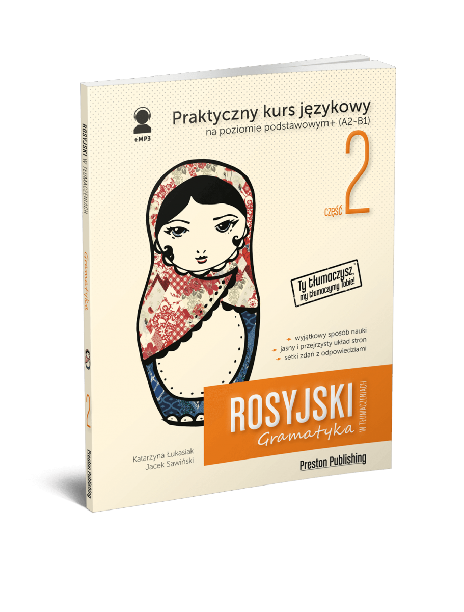 Rosyjski w tłumaczeniach 2 Gramatyka. Poziom podstawowy z nagraniami