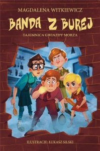 Banda z Burej Tajemnica Gwiazdy Morza