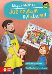 Już czytam sylabami 2 w 1 Lotek, Dzień Dziecka i inne opowiadania