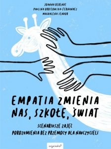 Empatia zmienia nas, szkołę, świat